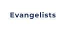 Evangelists
